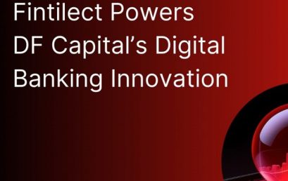 Fintilect selected by DF Capital to provide online self-serve functionality for its suite of business savings accounts