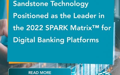 Sandstone Technology positioned as the leader in the 2022 SPARK Matrix™ for Digital Banking Platforms by Quadrant Knowledge Solutions
