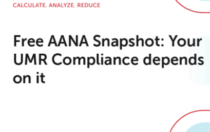 Free AANA Snapshot: Your UMR Compliance Depends on it