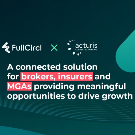 Acturis Partners with FullCircl to Deliver Next Generation Data Enrichment to the Insurance Market
