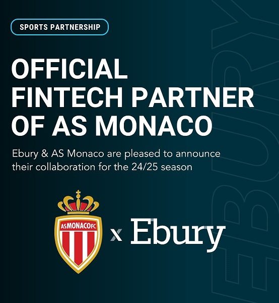 Ebury announces partnership with AS Monaco football club for 2024/25 season