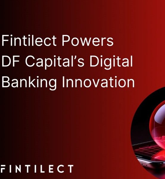 Fintilect selected by DF Capital to provide online self-serve functionality for its suite of business savings accounts